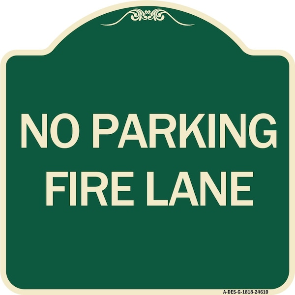 Pavement Stencil No Parking Fire Lane Heavy-Gauge Aluminum Sign, 18" x 18", G-1818-24610